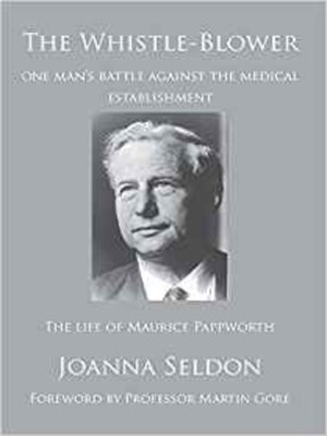 cover image of The Whistle-Blower: The Life of Maurice Pappworth